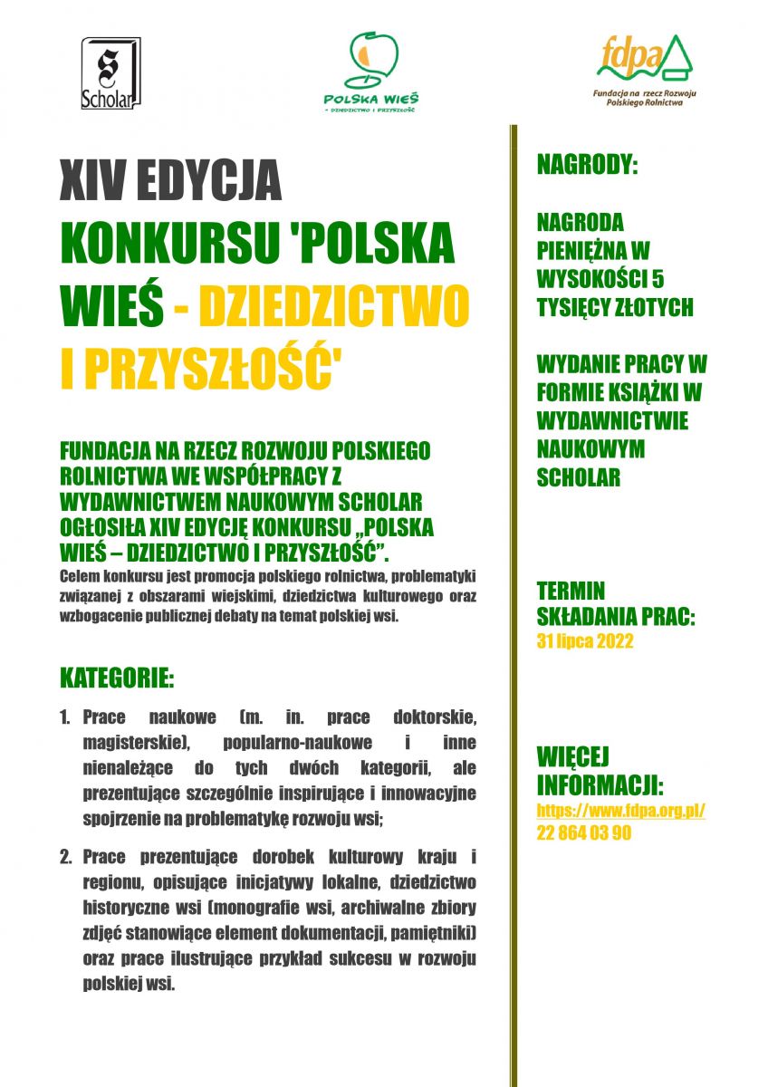 undacja na rzecz Rozwoju Polskiego Rolnictwa ogłosiła XIV edycję konkursu „Polska wieś – dziedzictwo i przyszłość. 
